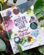 Load image into Gallery viewer, Modern Witch's Guide to Magickal Self Care by Tenae Stewart