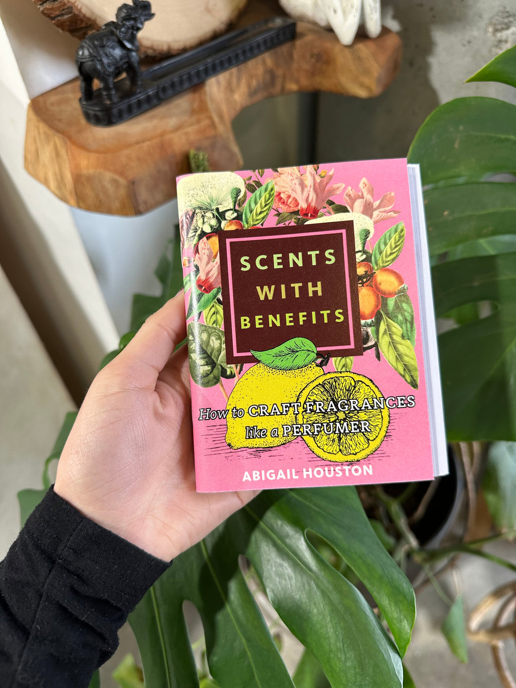 Scents with Benefits By Abigail Houston