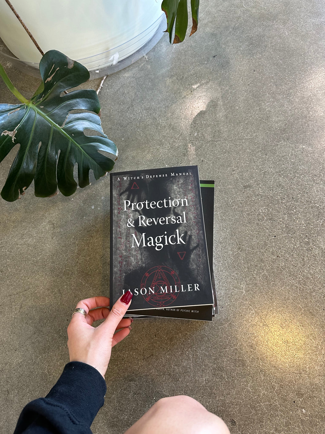 Protection & Reversal Magick: A Witch's Defense Manual  by Jason Miller