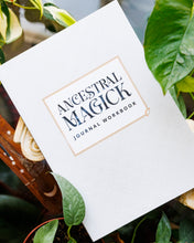 Load image into Gallery viewer, Ancestral Magick Journal Workbook by Nancy Henderickson &amp; Stacey Williams-Ng
