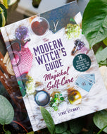 Modern Witch's Guide to Magickal Self Care by Tenae Stewart