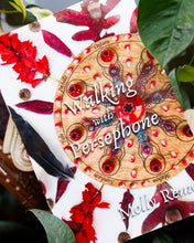 Load image into Gallery viewer, Walking with Persephone by Molly Remer
